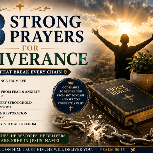 23 strong prayers for deliverance