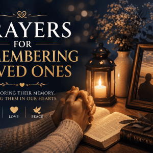 prayers for remembering loved ones